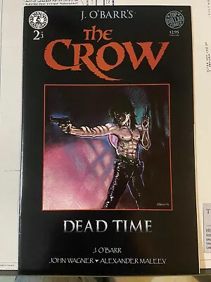 The Crow Dead Time #2 (1996) Kitchen Sink Comix - J O'Barr • $5