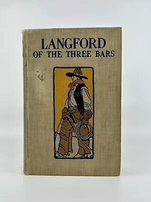 Langford Of The Three Bars First Edition Illustrated By N C Wyeth • $19.99