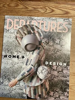 Departures Magazine American Express Spring 2020 - Home + Design Issue • $12