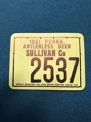 1951 Sullivan County Pennsylvania Antlerless Hunting License 2537 • $26
