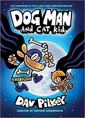 Dog Man And Cat Kid: A Graphic Novel (Dog Man #4): From The Creator Of... • $4.58
