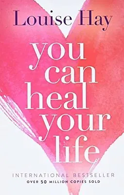 You Can Heal Your Life By Hay Louise L. Paperback Book The Cheap Fast Free Post • £4.49