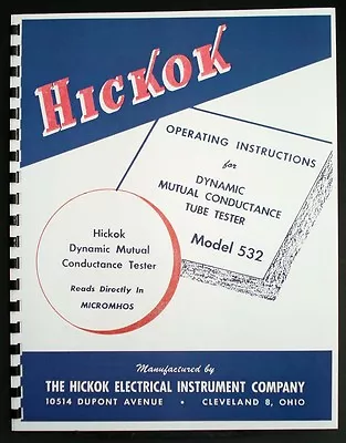 Hickok 532 Dynamic Mutual Conductance Tube Tester Manual • $12.99