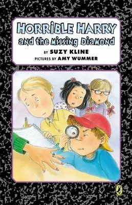 Horrible Harry And The Missing Diamond By Kline Suzy • $4.29