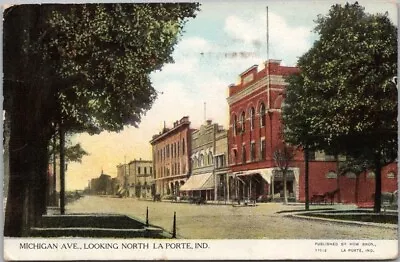 1915 LA PORTE Indiana Postcard  MICHIGAN AVE. Looking North  Downtown Scene • $4.80