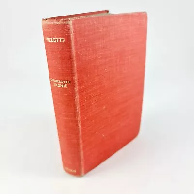 Villette By Charlotte Bronte Hardcover Thomas Nelson & Sons Vintage Book • $19.95