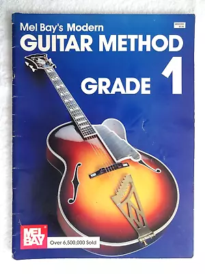 MEL BAY'S Modern Guitar Method Grade 1 Lesson Song Book 1990 • $5.99