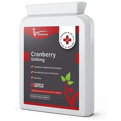 MAX STRENGTH CRANBERRY 5040mg 90 Tablets Urinary Tract Bladder & Kidney Support • £6.95