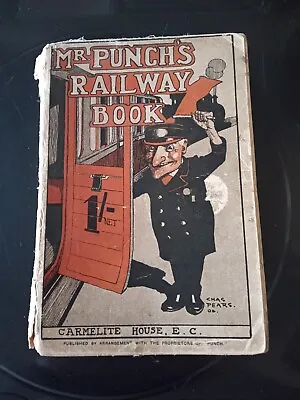 Mr Punch's Railway Book C1905 • £12