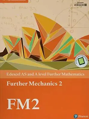 Edexcel AS And A Level Further Mathematics Further Mechanics 2 T • £19.77