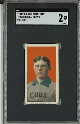 1909 T206 Mordecai Brown Portrait SGC 2 Piedmont 150 • $560