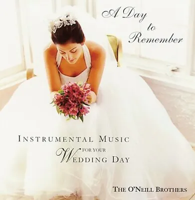 A Day To Remember By The O'Neill Brothers (CD 2002) NEW • $5.36