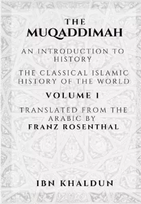 Ibn Khaldun The Muqaddimah (Paperback) • $44.17