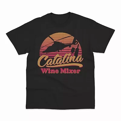 Catalina Wine Mixer Fun T-shirt Aussie Seller FREE Delivery • $24.99
