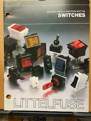 Vtg Littelfuse Catalog 1984 Switches Rocker Toggle Push Button • $14.98