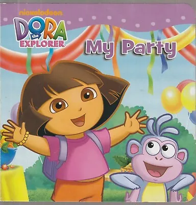 £3 • Buy Dora The Explorer - My Party Board Book VGC