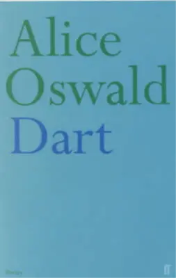 £4.01 • Buy Dart, Alice Oswald, Used; Good Book
