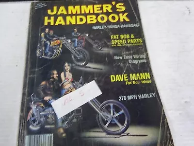 Harley's Customs Chopper's Rpl JAMMER'S HANDBOOK 05 Dave Mann FATBOB Ideas • $14.95