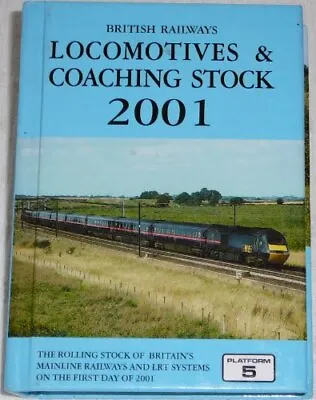 £4.99 • Buy British Railways Locomotives And Coaching Stock 2001 Hardback Book The Cheap