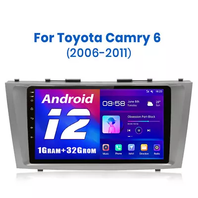 Android12 Car Stereo Radio GPS Sat Nav For Toyota Camry6 2006-2011 1+32G Unit BT • $209.99