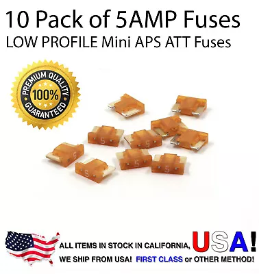 Premium 10 Pack 5 AMP Automotive APS ATT Low Profile Mini Blade Fuses 5A • $6.99