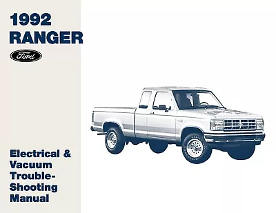 1992 Ford Ranger Electrical And Vacuum Troubleshooting Manual • $37.07