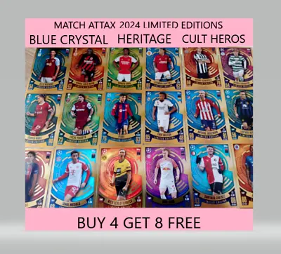 Topps MATCH ATTAX 2023-2024  LIMITED EDITIONS CRYSTALS BUY 4 GET 8 FREE • £1.95