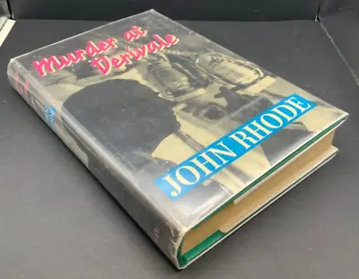 John Rhode AKA Miles Burton - Murder At Derivale  - 1958 • $300