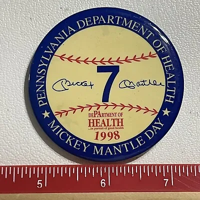 1998 MICKEY MANTLE DAY Pinback Button Pennsylvania Department Of Health P009 • $17.50