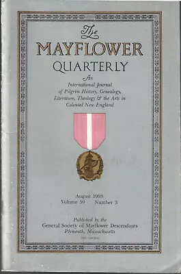 General Society Of Mayflower / Mayflower Quarterly Vol 59 No 3 August 1993 • $17