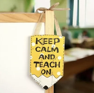 Teacher Hanging Plaque - Keep Calm And Teach On • £5