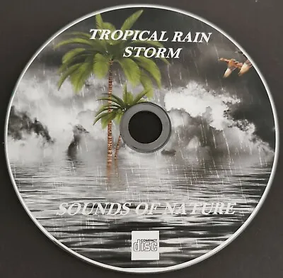 Natural Sounds Of Tropical Rain CD- Relaxation Calm Stress Relief Deep Sleep  • £3.20