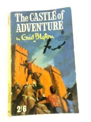 £3.90 • Buy The Castle Of Adventure (Armada S) (Enid Blyton - 1968) (ID:83486)