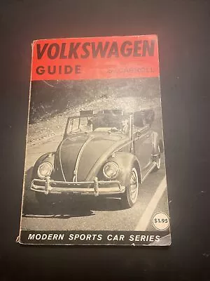 VTG Volkswagen Guide By Carroll 1959 Service And Secrets Modern Sports Car • $9.99