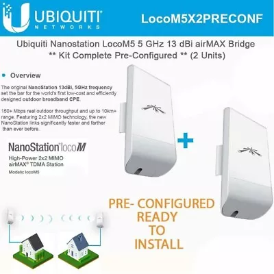 Ubiquiti Loco M5 Pre-Configured Point-to-Point Wireless Bridge 5 GHz PLUG & PLAY • $235.99