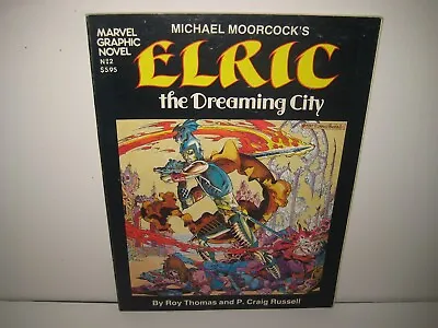 Elric The Dreaming City Marvel Graphic Novel #2 P. Craig Russell Roy Thomas 1982 • $14.95