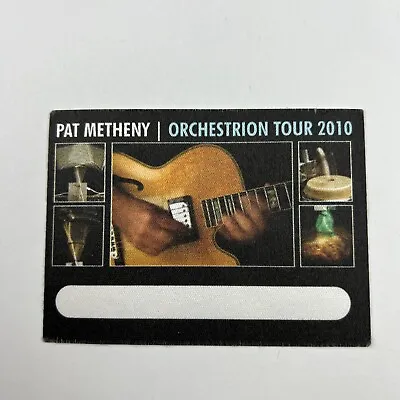 PAT METHENY Working Crew VIP Backstage Aftershow Staff Orchestrion Tour 2010 • $15