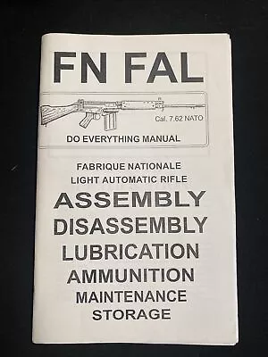 FN FAL Assembly Disassembly Lubrication Ammunition Maintenance 7.62 NATO • $15