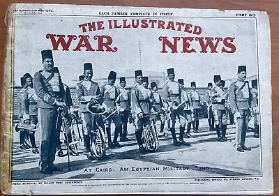 ‘THE ILLUSTRATED WAR NEWS’  PART 83 MARCH 8th 1916 Vintage Historical Magazine • £0.99