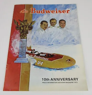 1972 Miss Budweiser 10TH Anniversary Magazine Press Info Souvenir Hydroplane • $15.99