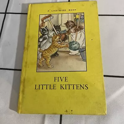 Vintage Ladybird Book 🐞~ Five Little Kittens 1st Edition ~ Series 401📘 • £8.99
