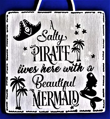 SALTY PIRATE MERMAID SIGN WALL Hanger PLAQUE Beach Bath Tiki Bar Hot Tub Deck • $13