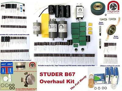 STUDER A/B67 COMPREHENSIVE Electronic & Mechanical 'FULL MONTY' Overhaul Kit  • $609.99