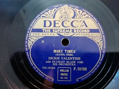 £6 • Buy Dickie Valentine - Many Times / Te Amo - 78 Rpm