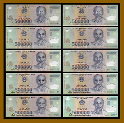 Vietnam 500000 Dong X 10 Pcs (5 Million) 2003-2021 Banknote Currency Cir VND COA • $349.95