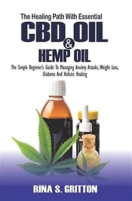 $28.38 • Buy The Healing Path Essential CBD Oil Hemp Oil PAPERBACK BOOK GUIDE ONLY