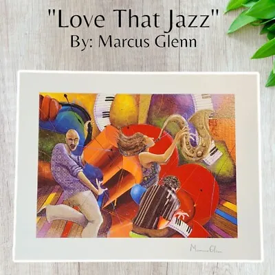  Love That Jazz  By Marcus Glenn 2005 W/Certificate Of Authenticity • $10