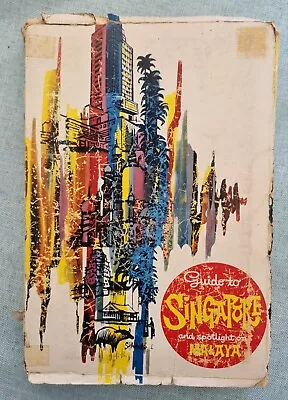 Vintage Travel Guide To Singapore Spotlight On Malaya Papineau 14th Ed 1960 • $160.85