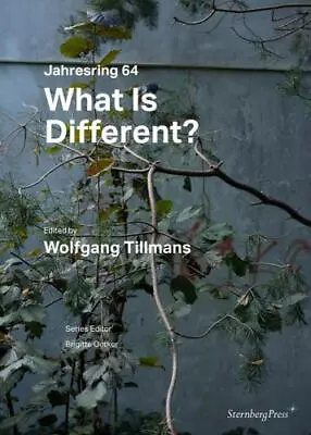 What Is Different?: Jahresring 64 By Wolfgang Tillmans • $10.42