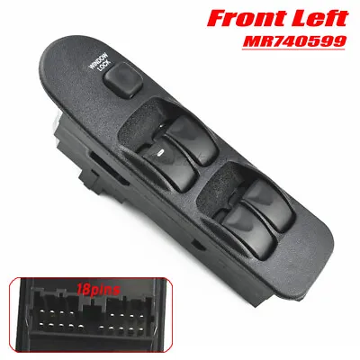 18pins Front Left For Mitsubishi Carisma Space Star Power Window Switch+Panel • $23.27